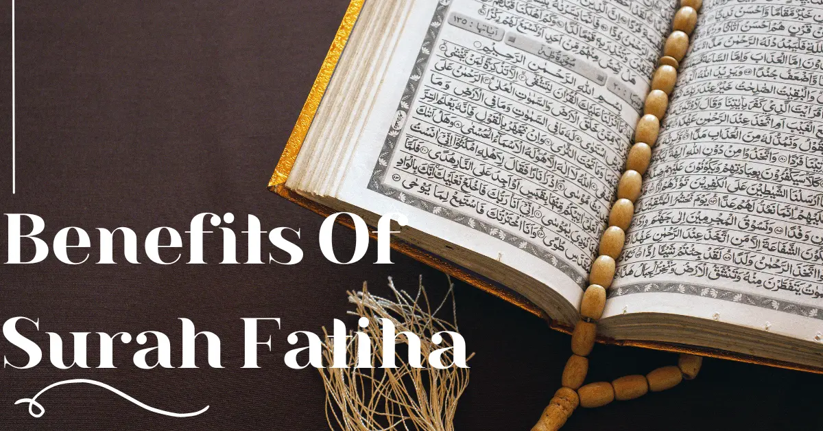 Benefits Of Surah Fatiha