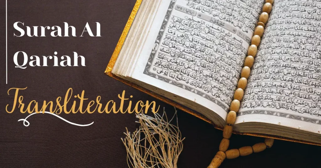 Surah Al Qariah Transliteration and translation