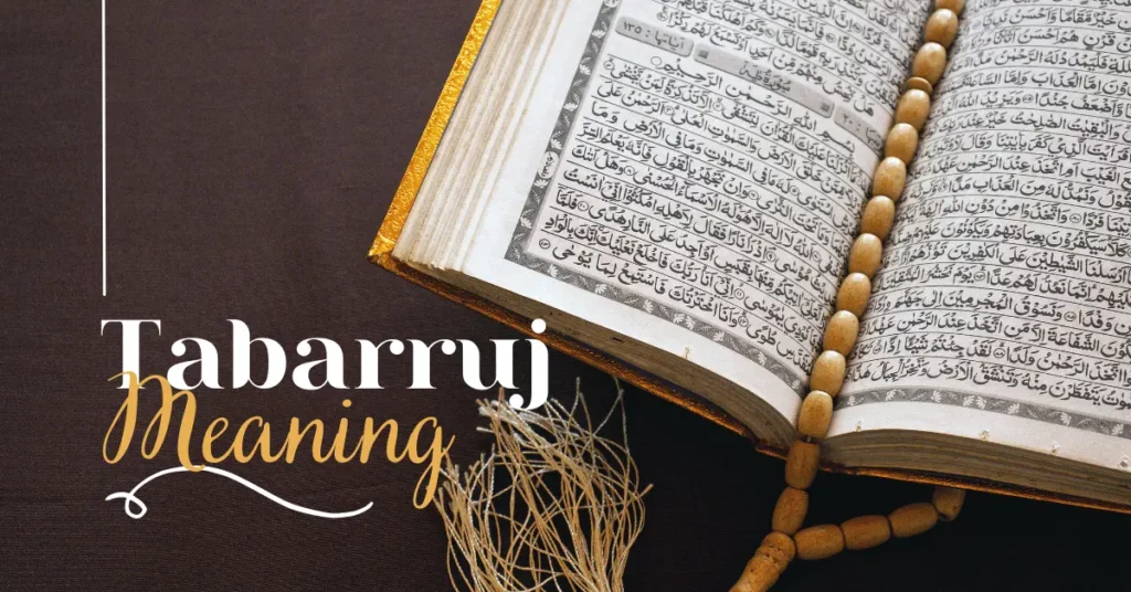 tabarruj meaning in urdu and english