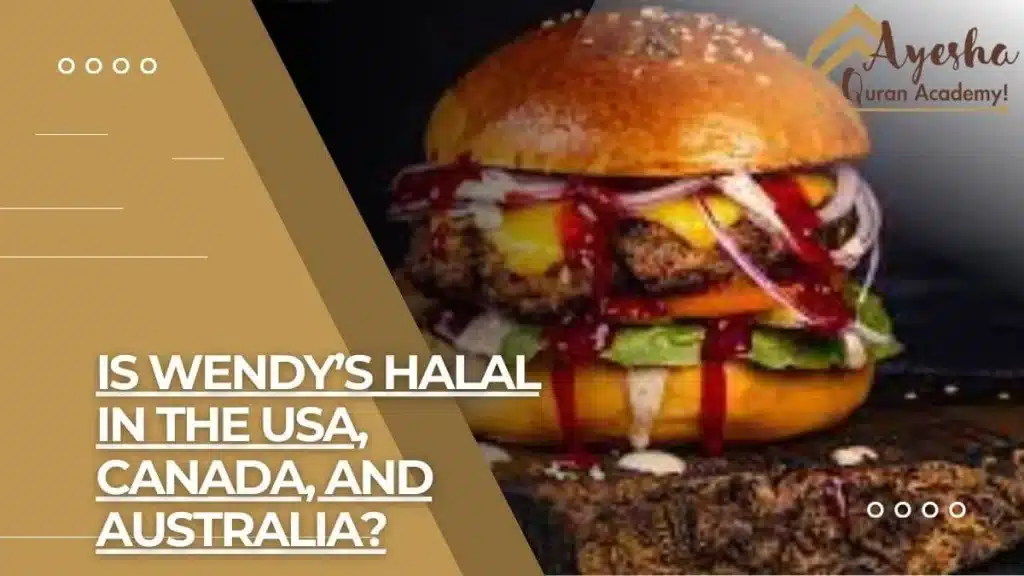 Is Wendy's Halal Or Haram?