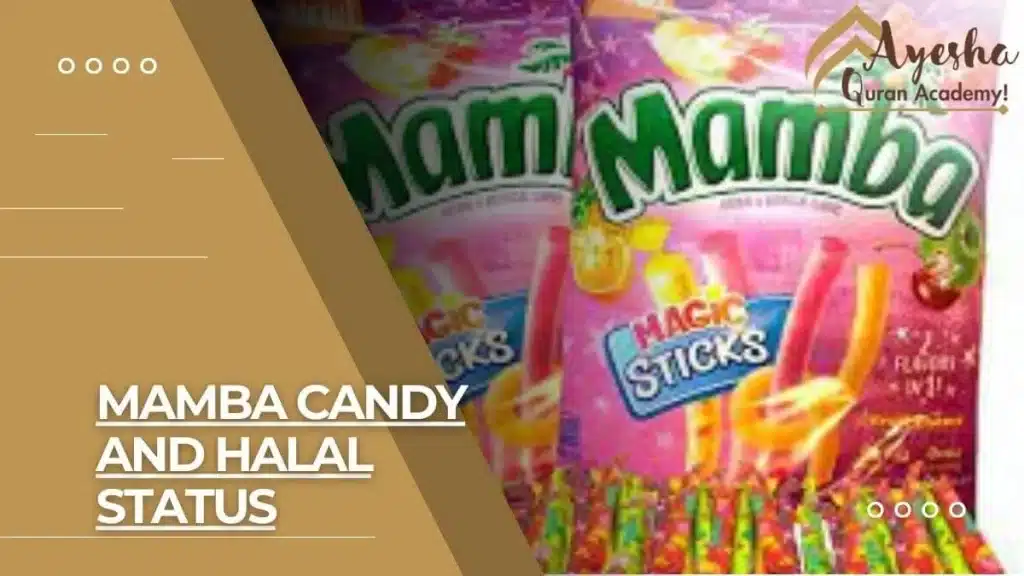 Is Mamba Candy Halal?