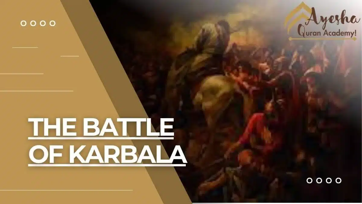 The Battle of Karbala