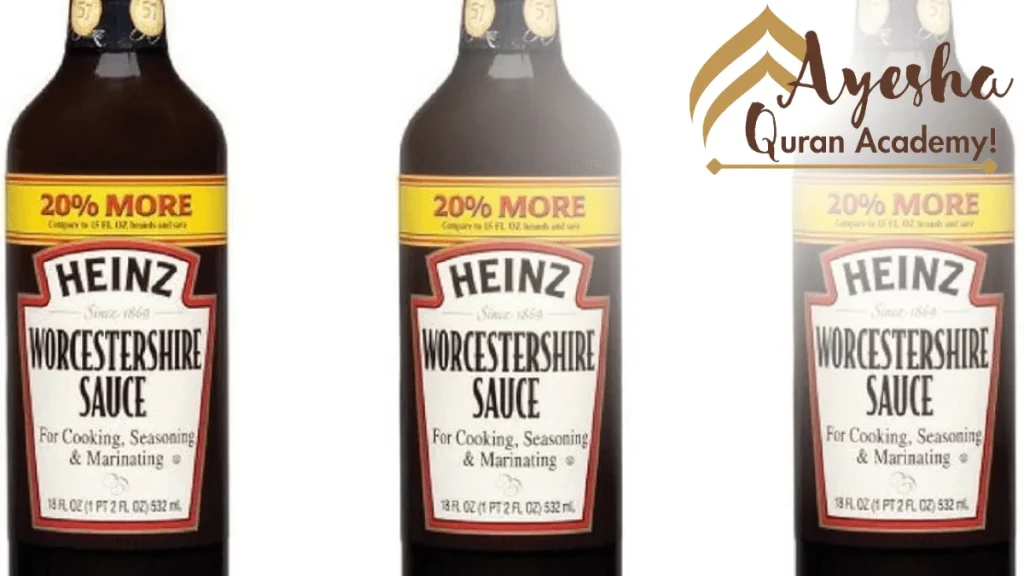 Is Heinz Worcestershire Sauce Halal or Haram?