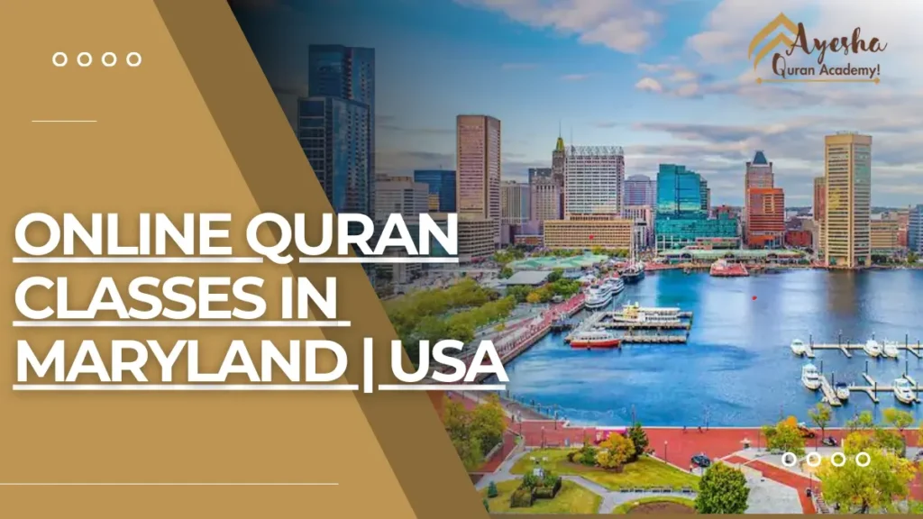 Online Quran Classes in Maryland