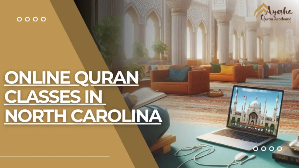 Online Quran Academy in North Carolina