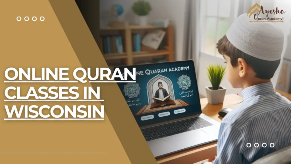 Online Quran Academy in Wisconsin