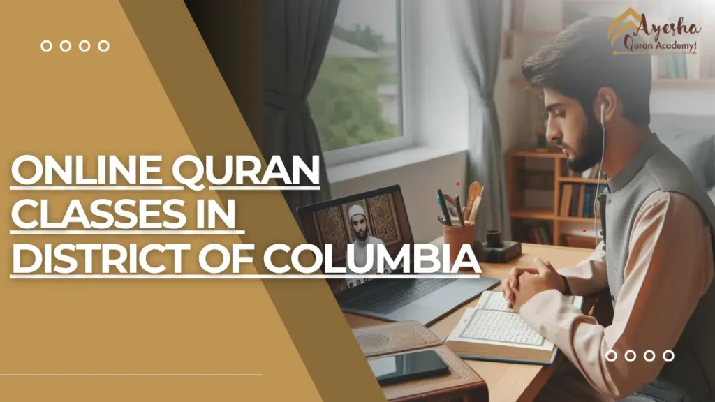 Online Quran Academy in District of Columbia