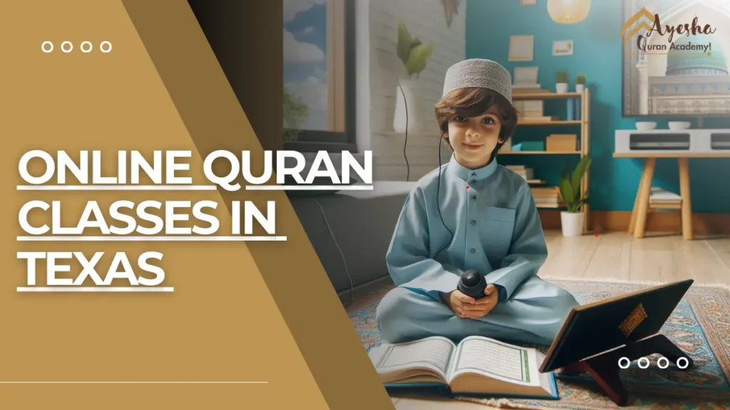 Online Quran Academy in Texas