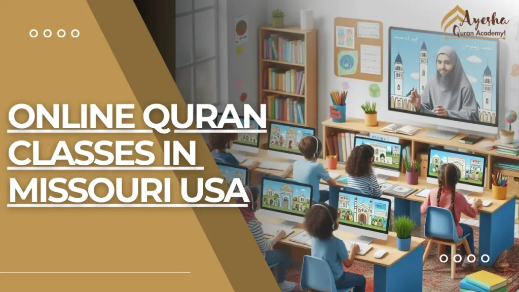 Online Quran Academy in Missouri | AyeshaQuranAcademy