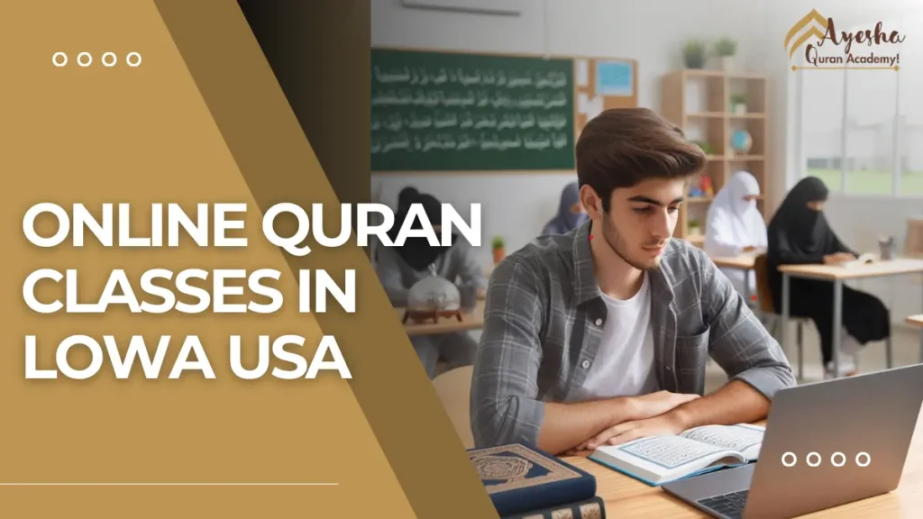 Online Quran Academy in Iowa USA